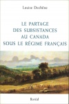 Le Partage des subsistances au Canada sous le Régime francais 