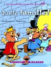 Quelle famille !