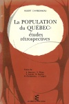 La Population du Québec: études rétrospectives 