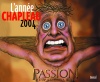 L'Année Chapleau 2004 