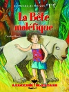 La Bête maléfique 