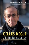 Gilles Kègle, l'infirmier de la rue