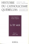 Histoire du catholicisme québécois - Le XXe siècle-1898-1940