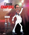 L'Année Chapleau 2006