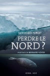 Perdre le nord ?