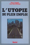 L'Utopie du plein emploi 