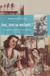 Fous, ivres ou méchants?