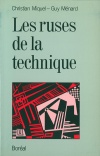 Les Ruses de la technique 