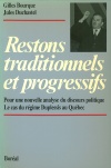 Restons traditionnels et progressifs