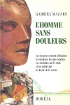 L'Homme sans douleur 