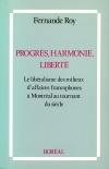 Progrès, harmonie, liberté