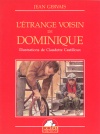 L'Étrange voisin de Dominique 