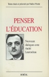 Penser l'éducation