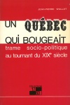 Un Québec qui bougeait