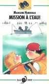 Mission à l'eau