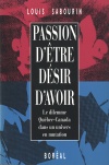 Passion d'être, désir d'avoir