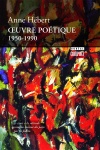 Oeuvre poétique 1950-1990