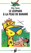 Le Léopard à la peau de banane 