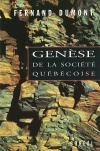 Genèse de la société québécoise