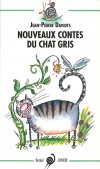 Nouveaux Contes du chat gris