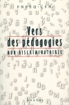 Vers des pédagogies non discriminatoires