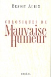 Chroniques de mauvaise humeur