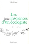 Les Insolences d'un écologiste 