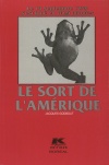 Le Sort de l'Amérique 