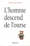 L'homme descend de l'ourse 