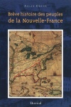 Brève histoire des peuples de la Nouvelle-France
