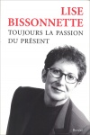 Toujours la passion du présent