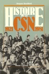 Histoire de la CSN 1921-1981