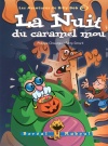 La Nuit du caramel mou 