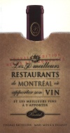 Les 50 meilleurs restaurants de Montréal où apporter son vin 