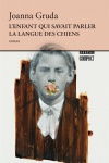 L'enfant qui savait parler la langue des chiens 