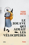 Le Zouave qui aimait les vélocipèdes