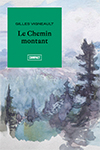 Le Chemin montant