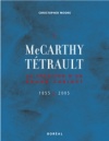 McCarthy Tétrault : la création d'un grand cabinet (1855-2005)