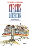Circus quebecus