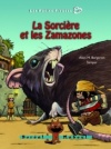 La Sorcière et les Zamazones