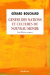 Genèse des nations et cultures du Nouveau Monde