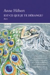 Est-ce que je te dérange ?