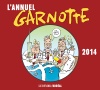 L'Annuel Garnotte 2014