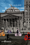 Petite histoire du vélo à Montréal