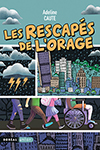 Les Rescapés de l'orage