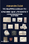 Te rappelleras-tu encore que j’existe ?