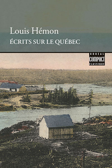 Louis Hemon - Écrits sur le Québec