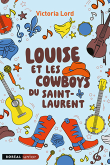 Louise et les cowboys du Saint-Laurent