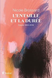 L’Entaille et la Durée